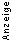 Anzeige